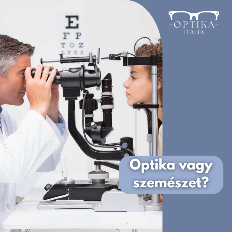 Optika vagy szemészet? Mikor, melyikhez fordulj?